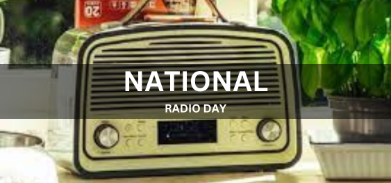 NATIONAL RADIO DAY  [राष्ट्रीय रेडियो दिवस]